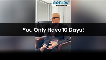 You have 10 days before license suspension